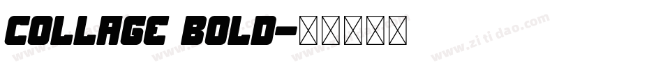 Collage Bold字体转换